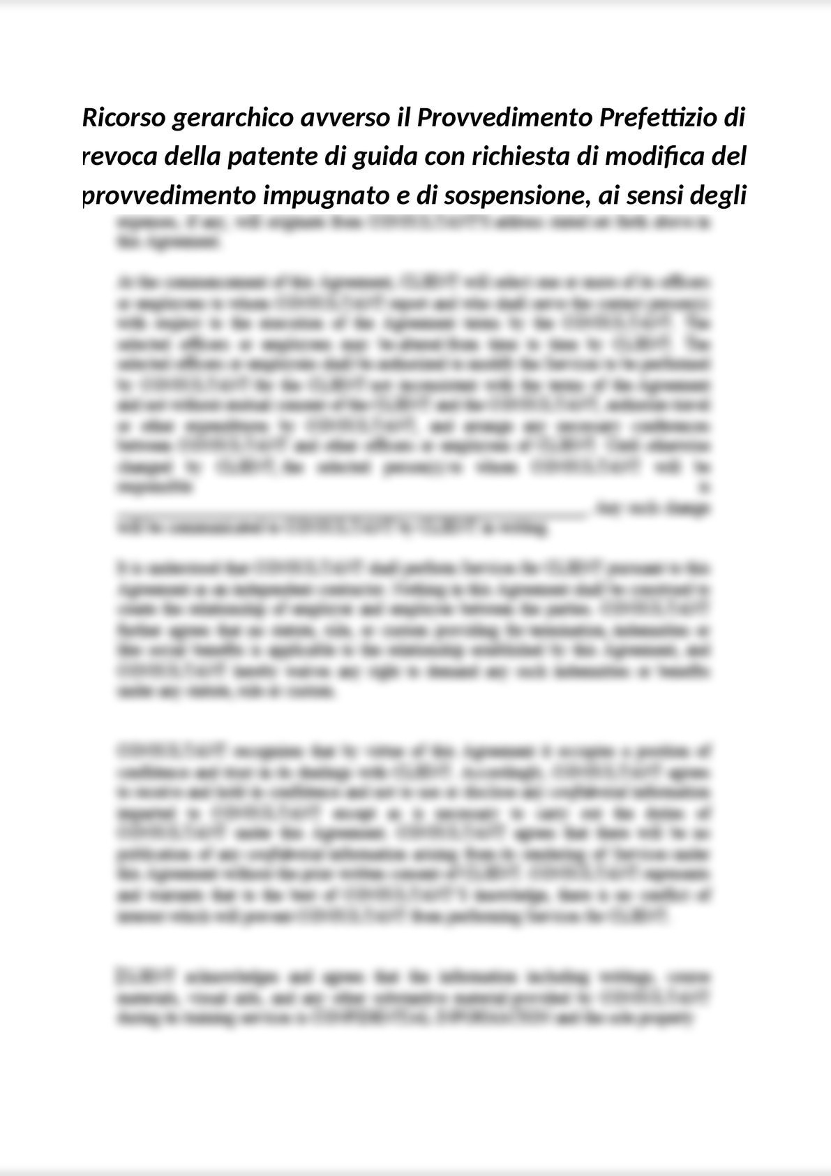 3) Ricorso gerarchico avverso il Provvedimento Prefettizio di revoca della patente di guida con richiesta di modifica del provvedimento impugnato e di sospensione cautelare.-0